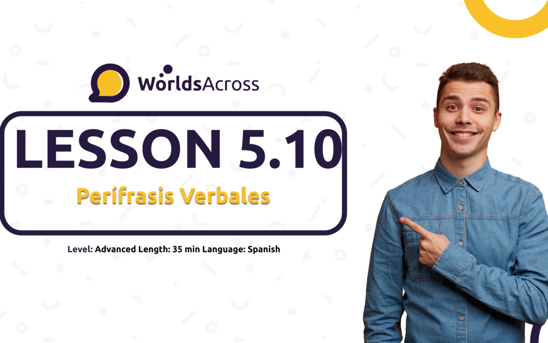 Lesson 5.10. Verbal periphrasis