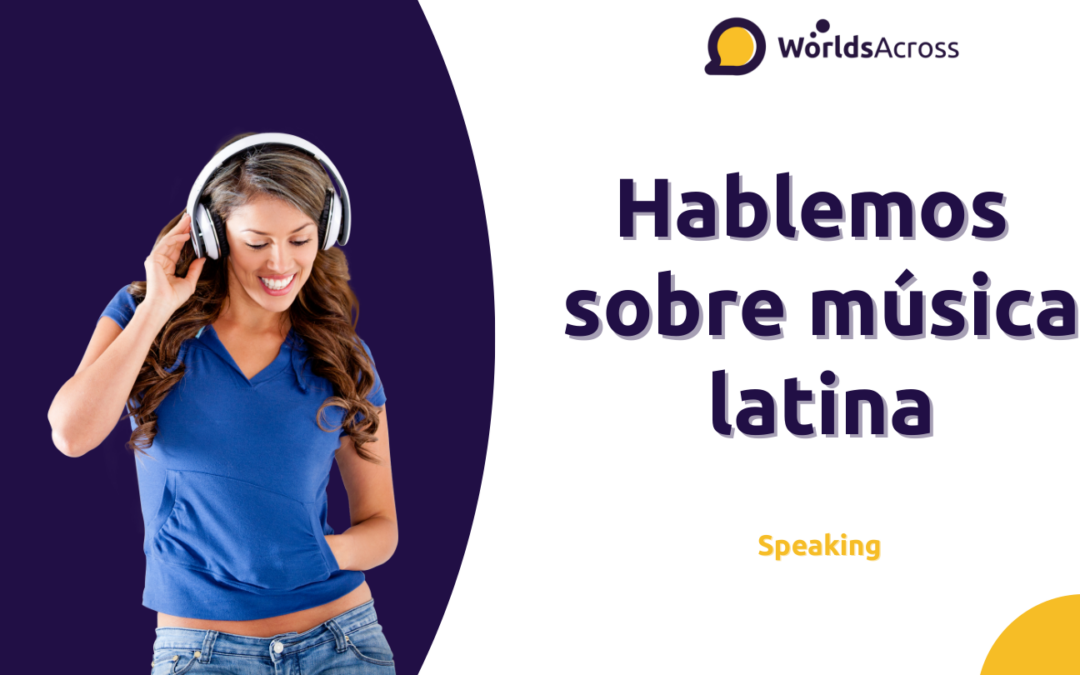 Latino Music – Speaking