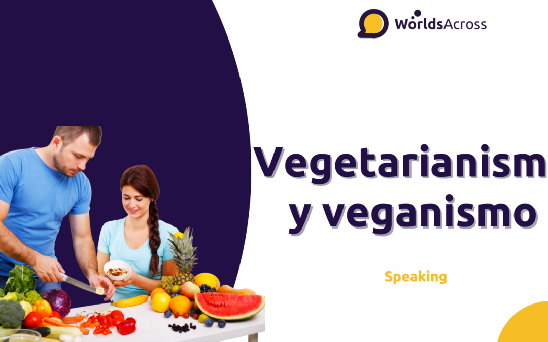 Vegetarianism and Veganism – Speaking